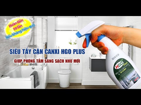 Siêu Tẩy Cặn Canxi HGO Plus sử dụng trên vòi inox, vách kính nhà tắm, bồn sứ lavabo